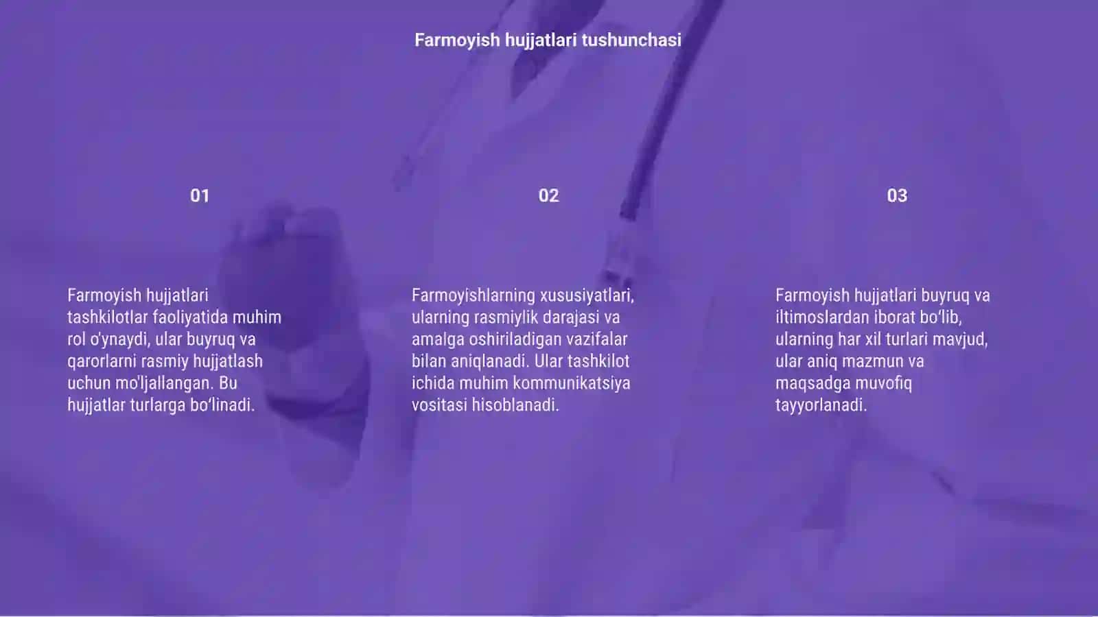 Farmoyish hujjatlari buyruq va ularning turlari;xususiyatlari 3