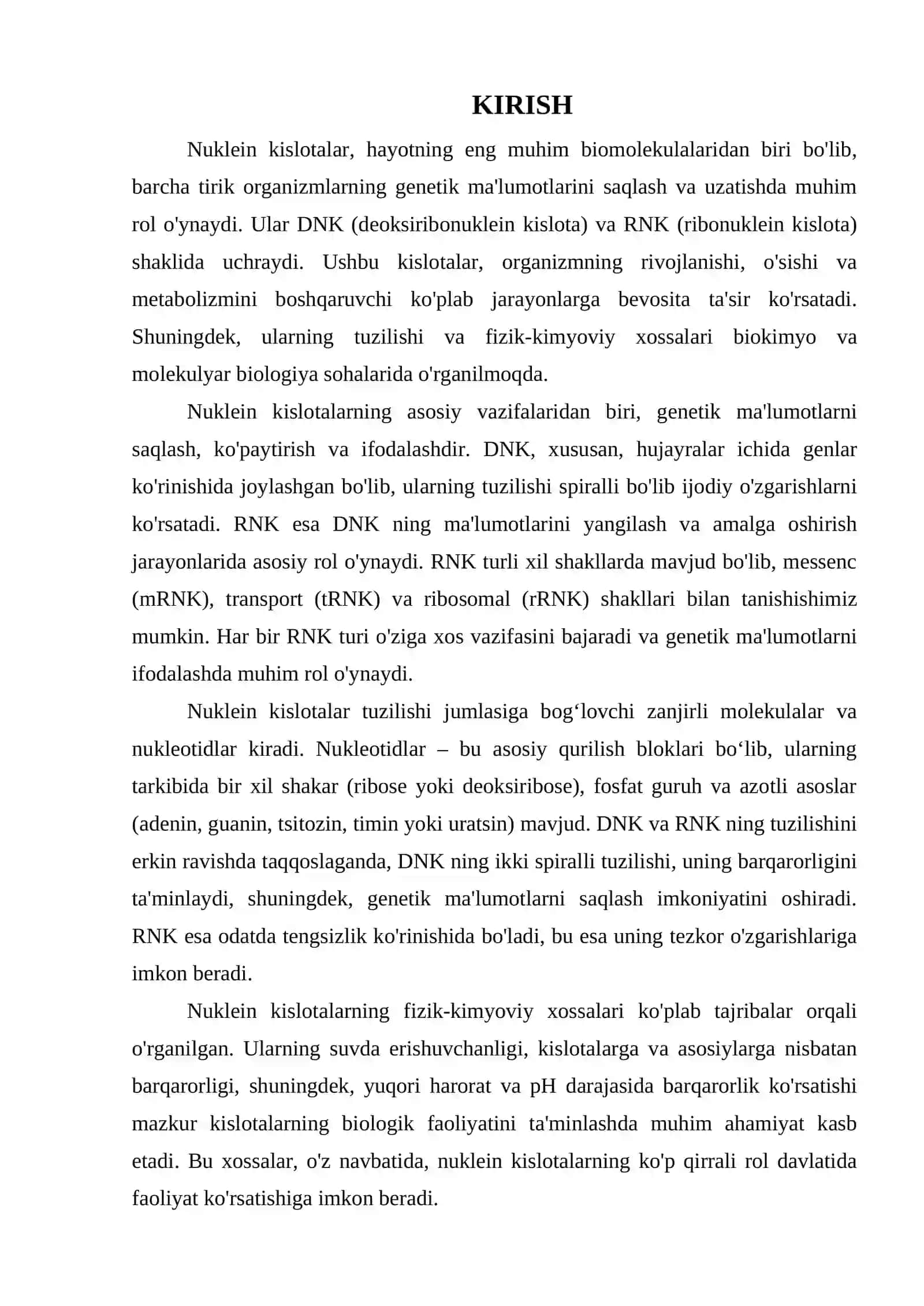 NUKLEIN KISLOTALAR, TUZILISHI VA VAZIFALARI. NUKLEIN KISLOTALARNING FIZIK-KIMYOVIY XOSSALARI 3