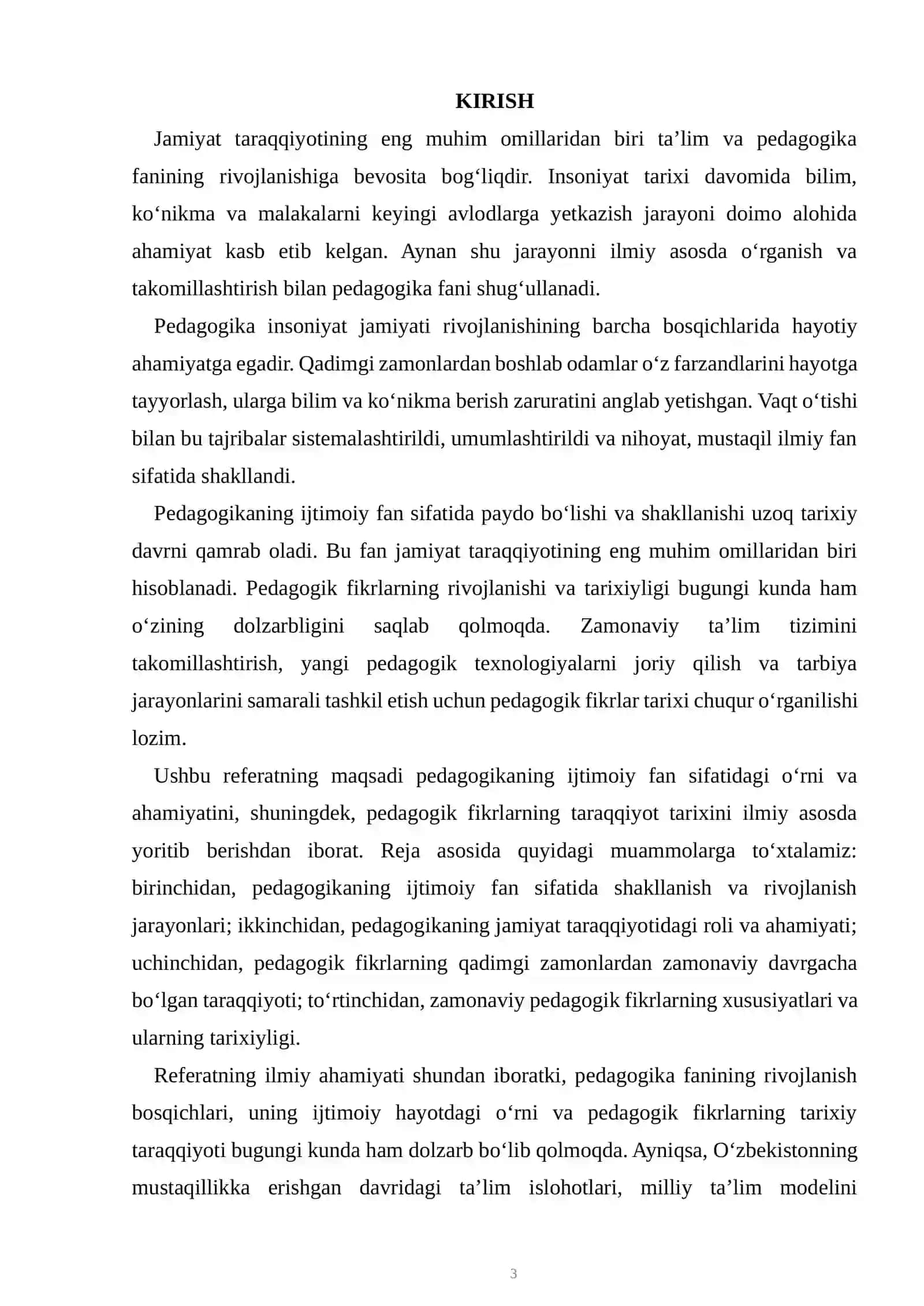 Pedagogikaning ijtimoiy fan sifatida jamiyat taraqqiyotidagi o‘rni va Pedagogik fikrlar taraqqiyoti va tarixiyligi 3