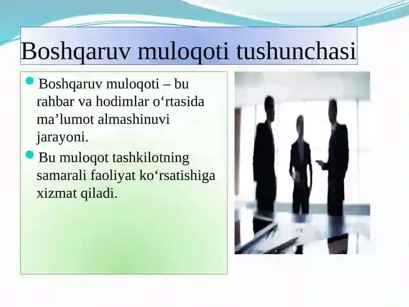 Mavzu:Boshqaruv muloqoti xususiyatlari 3
