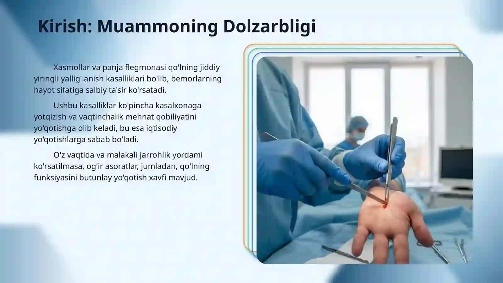Xasmollar va Panja flegmonalarini kesib ochish. 3