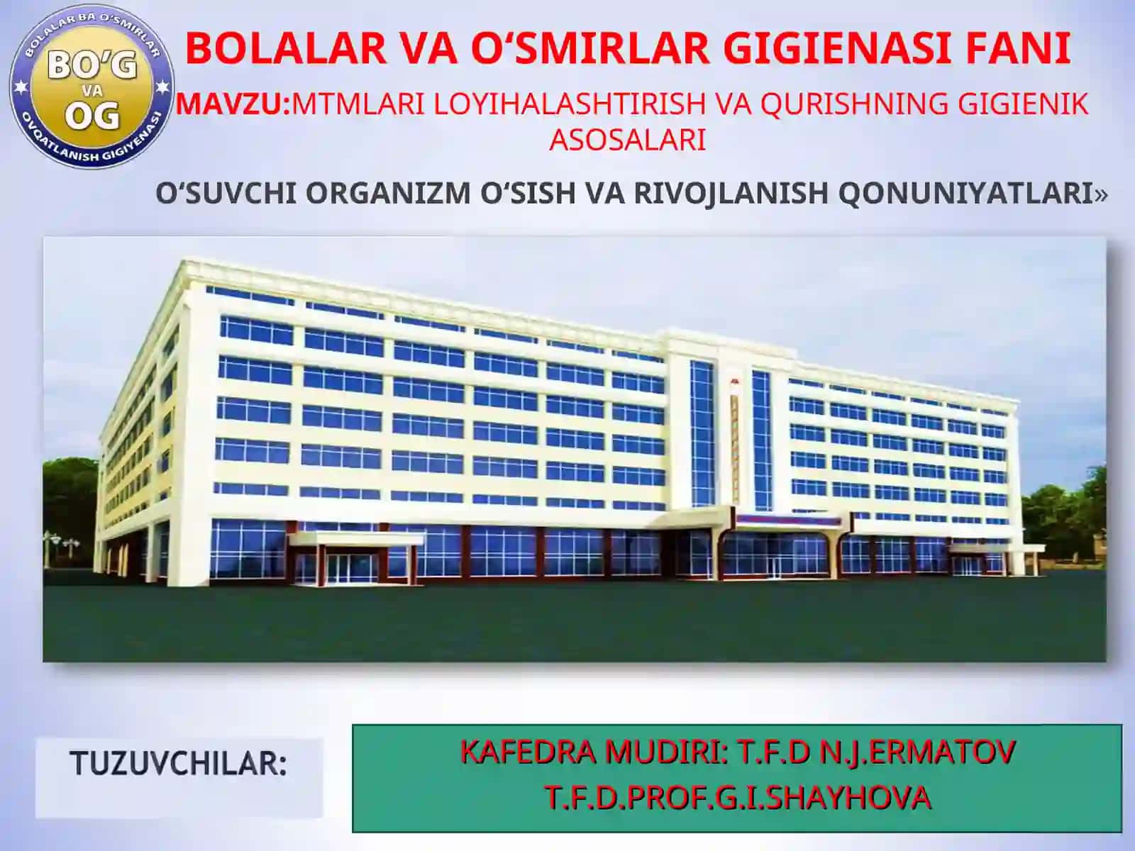 MTMLARI LOYIHALASHTIRISH VA QURISHNING GIGIENIK ASOSALARI 3
