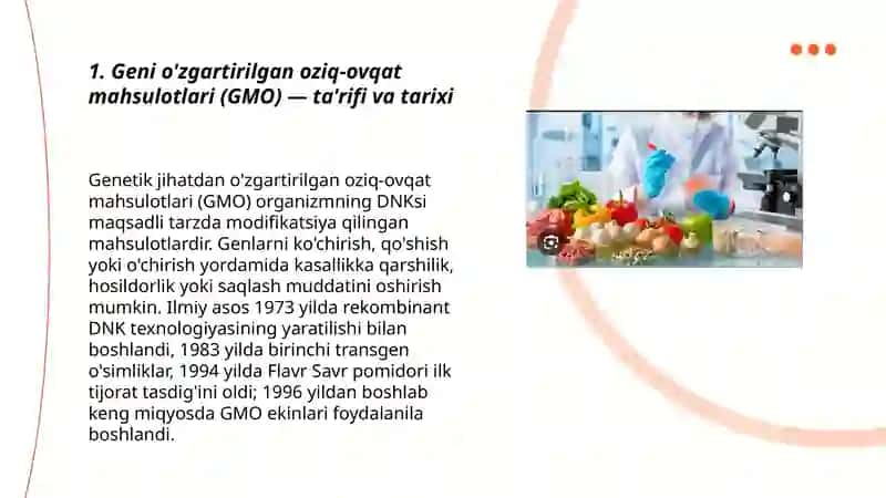 Geni o'zgartirilgan oziq-ovqat mahsulotlari va organizmlar 3