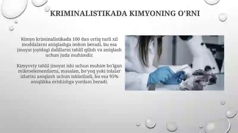 Kriminalistikada kimyoning o'rni 3