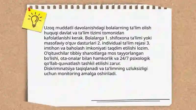 Uzoq muddatli davolanish chora-tadbirlariga muhtoj bolalar va oʻsmirlarning huquqlari va ta'limga boʻlgan ehtiyojlari 3
