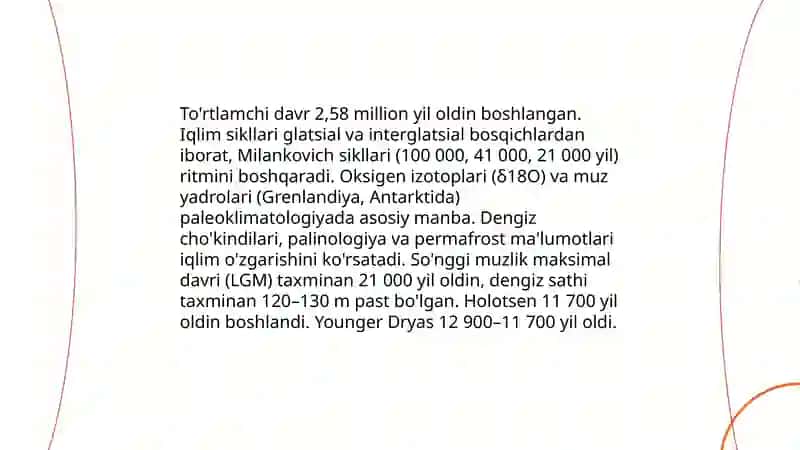 Geografik qobiqning to'rtlamchi davrda rivojlanishi 3