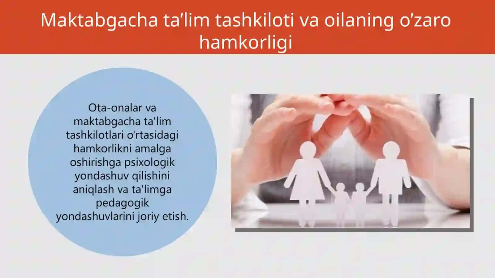 Maktabgacha ta’lim tashkiloti va oilaning o’zaro hamkorligi 3
