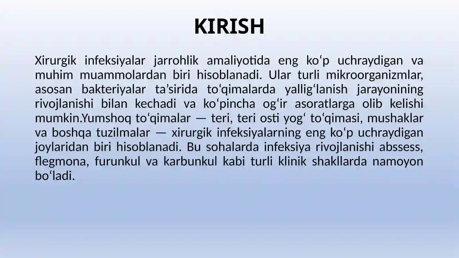 XIRURGIK INFEKSIYA. YUMSHOQ TO‘QIMALARNI TURLI SOHALARDA JOYLASHGAN XIRURGIK INFEKSIYA 3