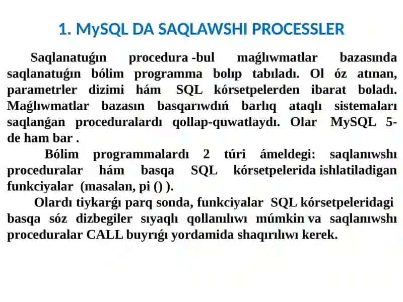 MySQLDA SAQLAWSHI PROCESSLER 3