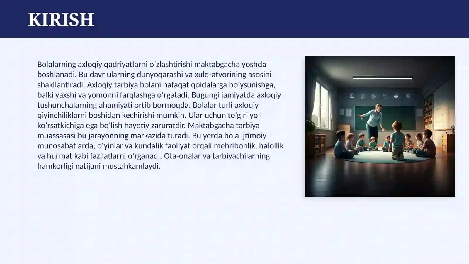 MAKTABGACHA TARBIYA YOSHIDAGI BOLALARNI AXLOQIY TARBIYALASH ASOSLARI 3
