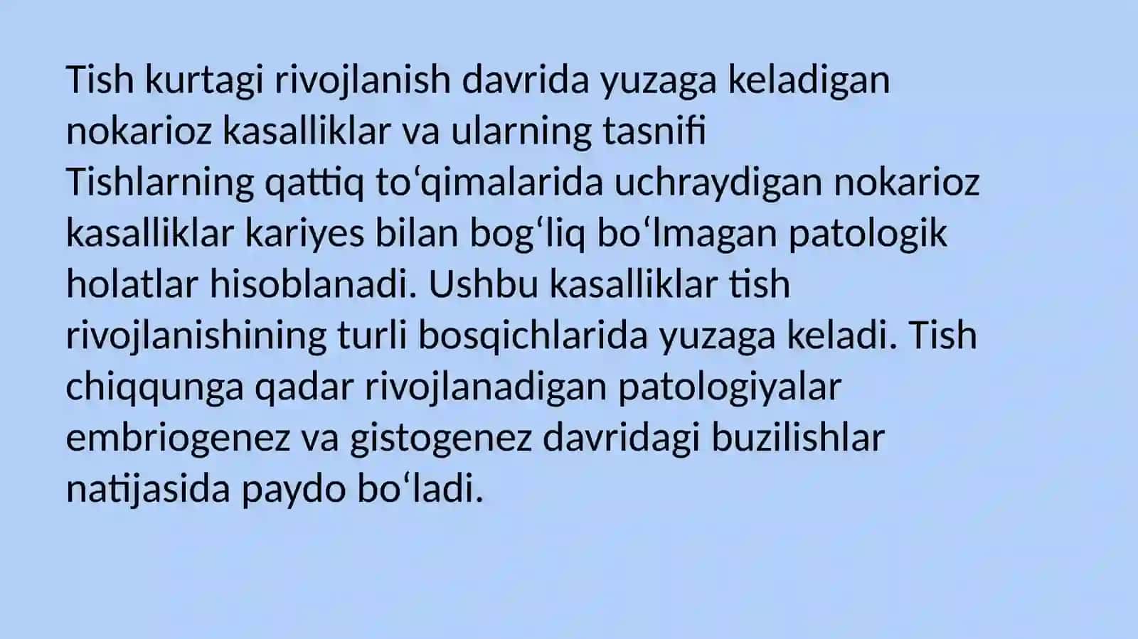 Tish kurtagi rivojlanish davrida yuzaga keladigan nokarioz kasalliklar va ularning tasnifi 3