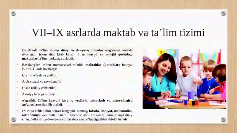 VII asrdan IX asrgacha bo‘lgan davrda maktab, tarbiya va pedagogik fikr taraqqiyoti 3