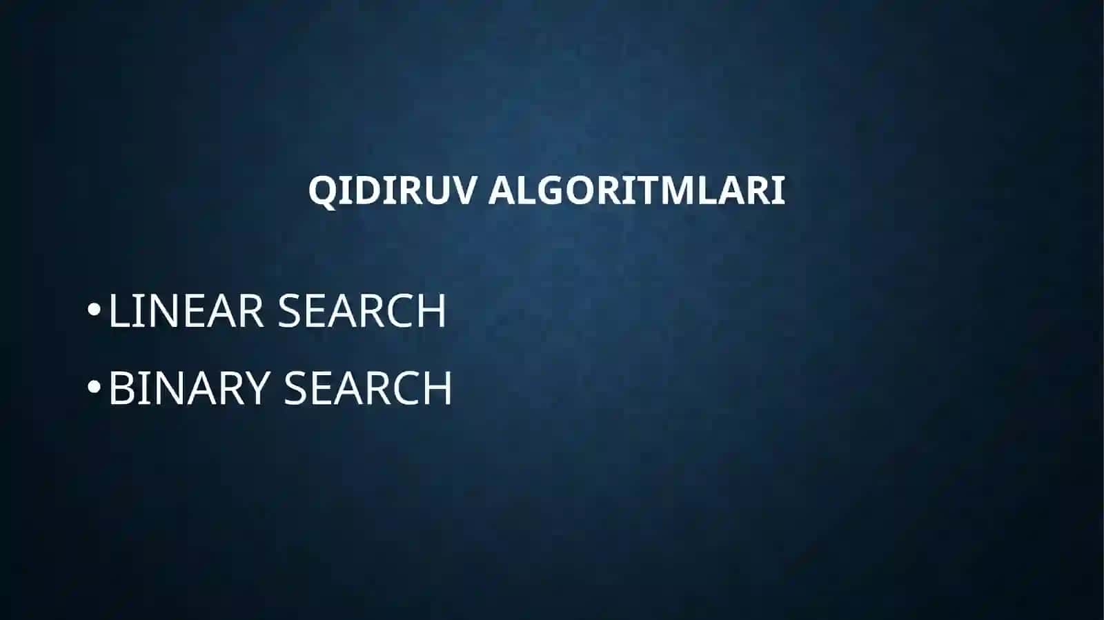 Qidiruv usullarini tadqiq qilish | Chiziqli va ikkilik qidirish | Linear va Binary search 3