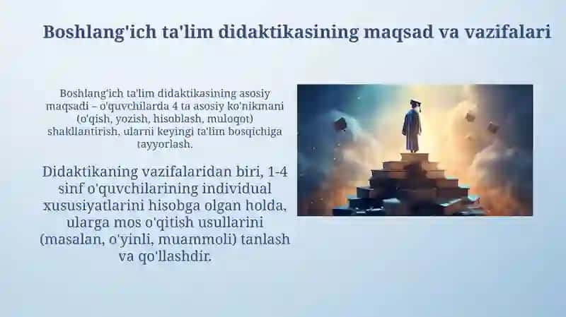 Boshlang'ich ta'lim didaktikasining maqsad va vazifalari 3