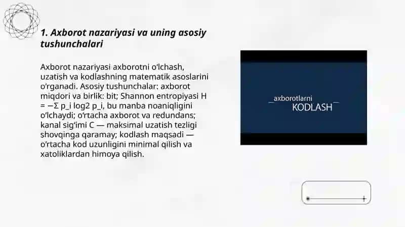Kodlashning nazariy asoslari. Axborotlarni kodlash va dekodlash 3