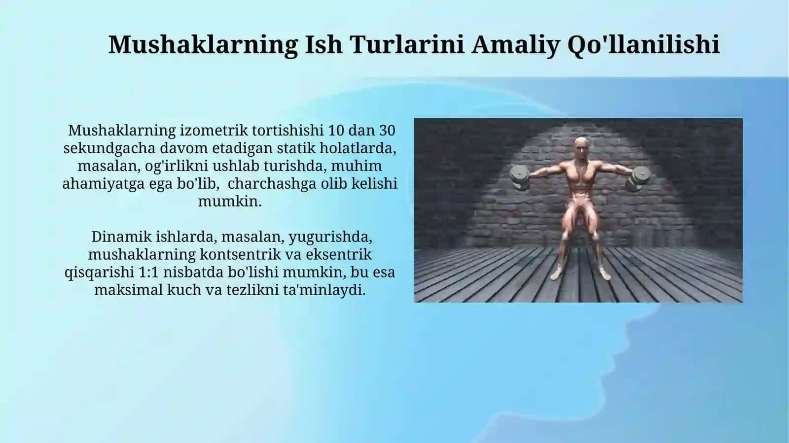 Mushaklarning Ish Turlarini Amaliy Qo'llanilishi 3
