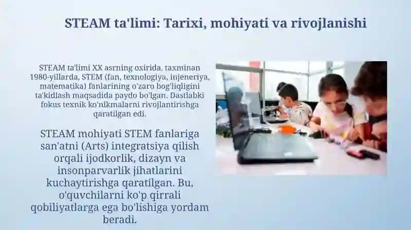 STEAM ta'limi texnologiyasi: Asosiy tushunchalar va rivojlanish tarixi 3