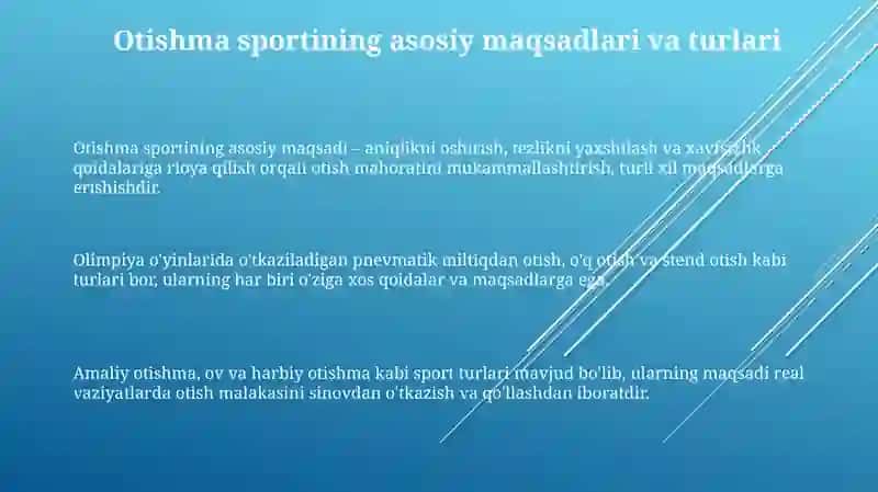 O'q otish sportining umumiy vazifalari va holatlari 3