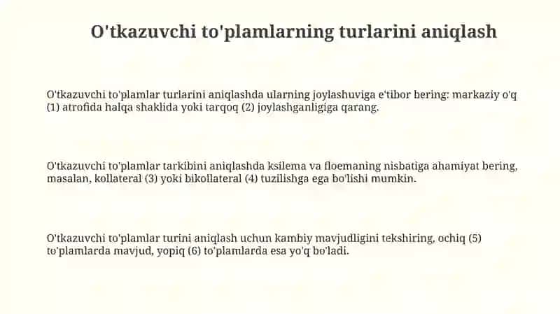 Oʻtkazuvchi bogʻlamlarning tiplarini turli oʻsimlik poyalarida aniqlash va sxemasini chizish 3