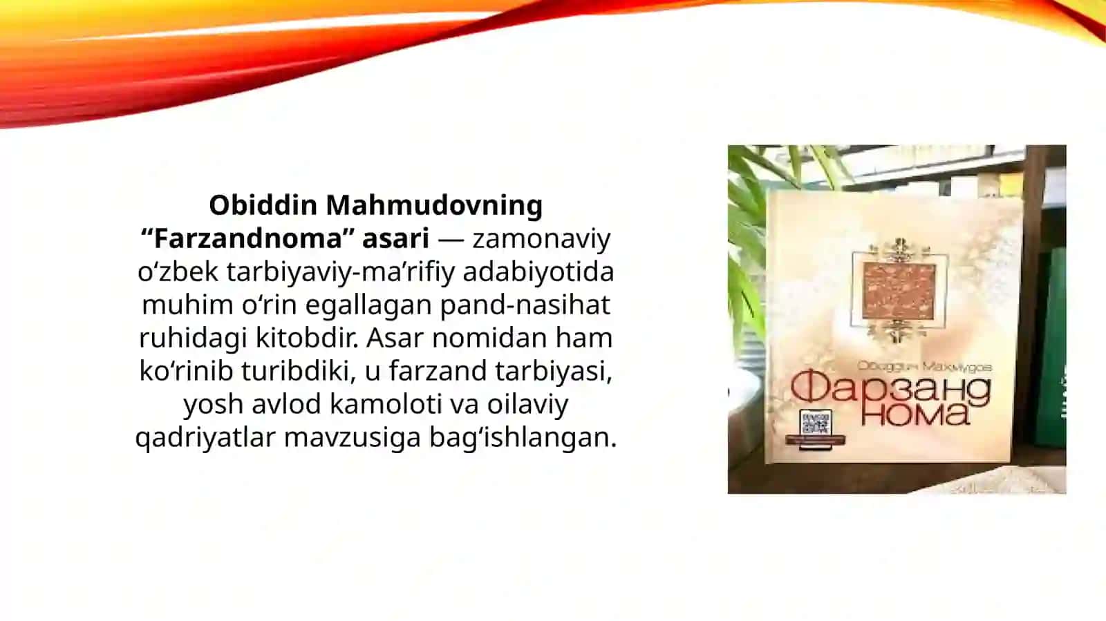 Obiddinmahmudovning“farzandnoma”asaridashaxstarbiyasi 3