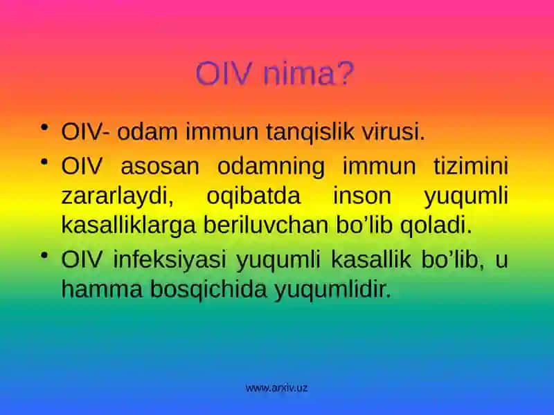 OITSOrttirilgan Immunitet Tanqisligi Sindromi 3