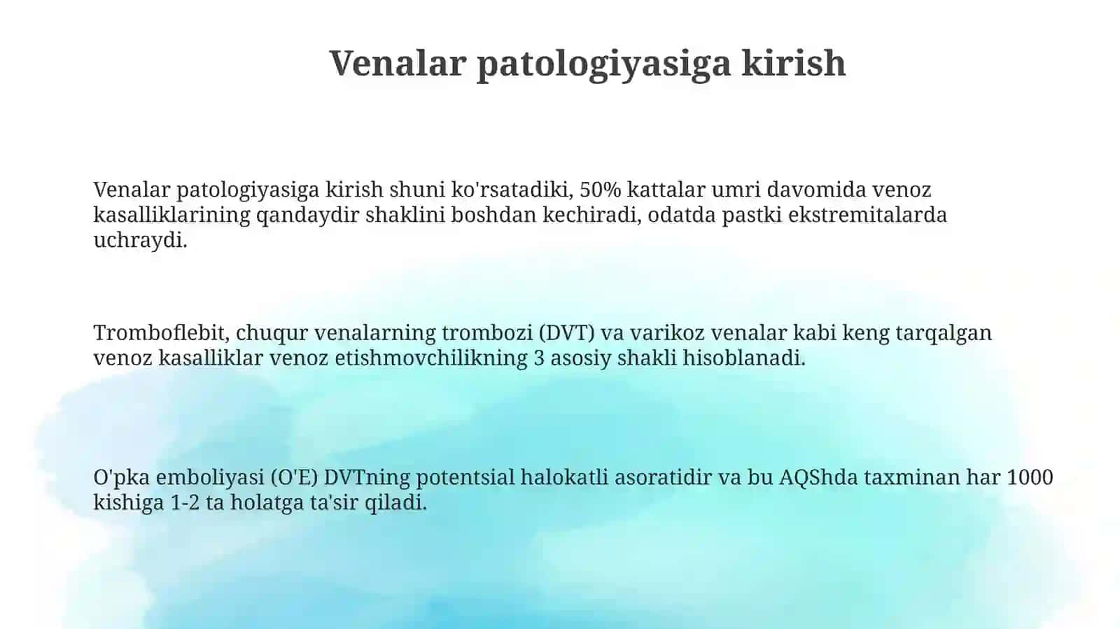 Vena va limfa tomirlari patologiyasi.Tomirlar aralashuvidagi patologiya (intervensiya) 3