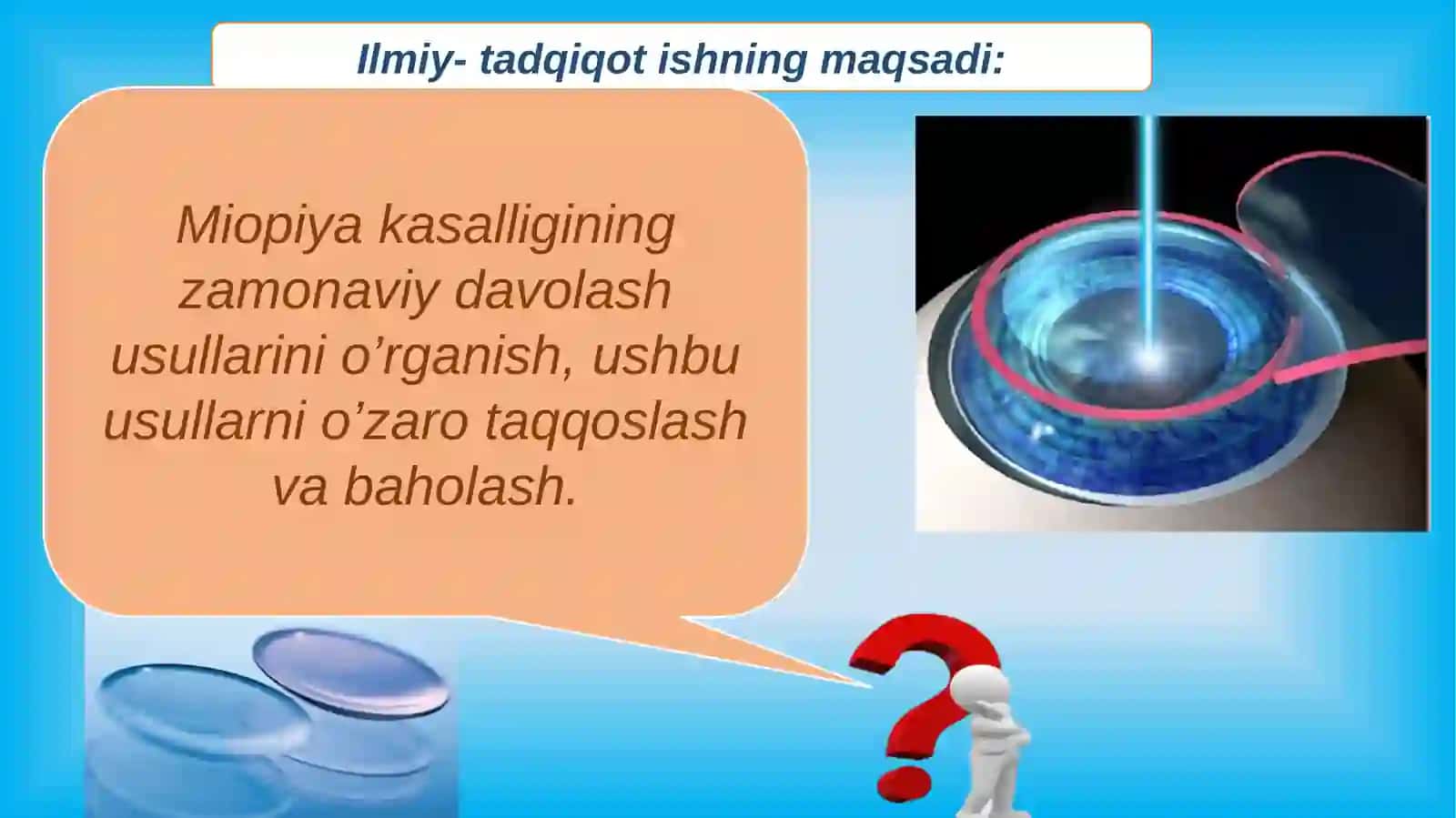Miopiyakasalligining zamonaviy davolash usullari: Ortokeratologik linzalar va Excimer-Laser 3