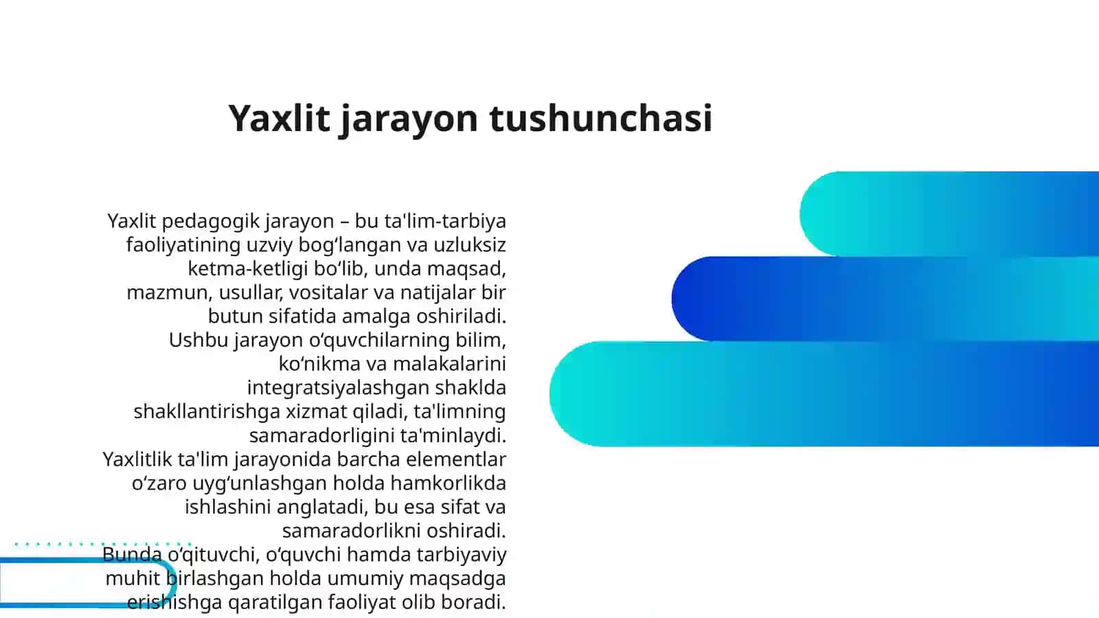 YAXLIT PEDAGOGIK JARAYON VA UNING ETAPLARI 3