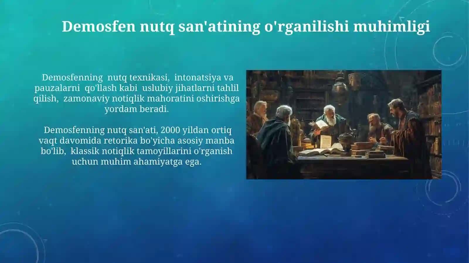 Demosfen notiqlik sanatini o‘rganishning ahamiyati 3
