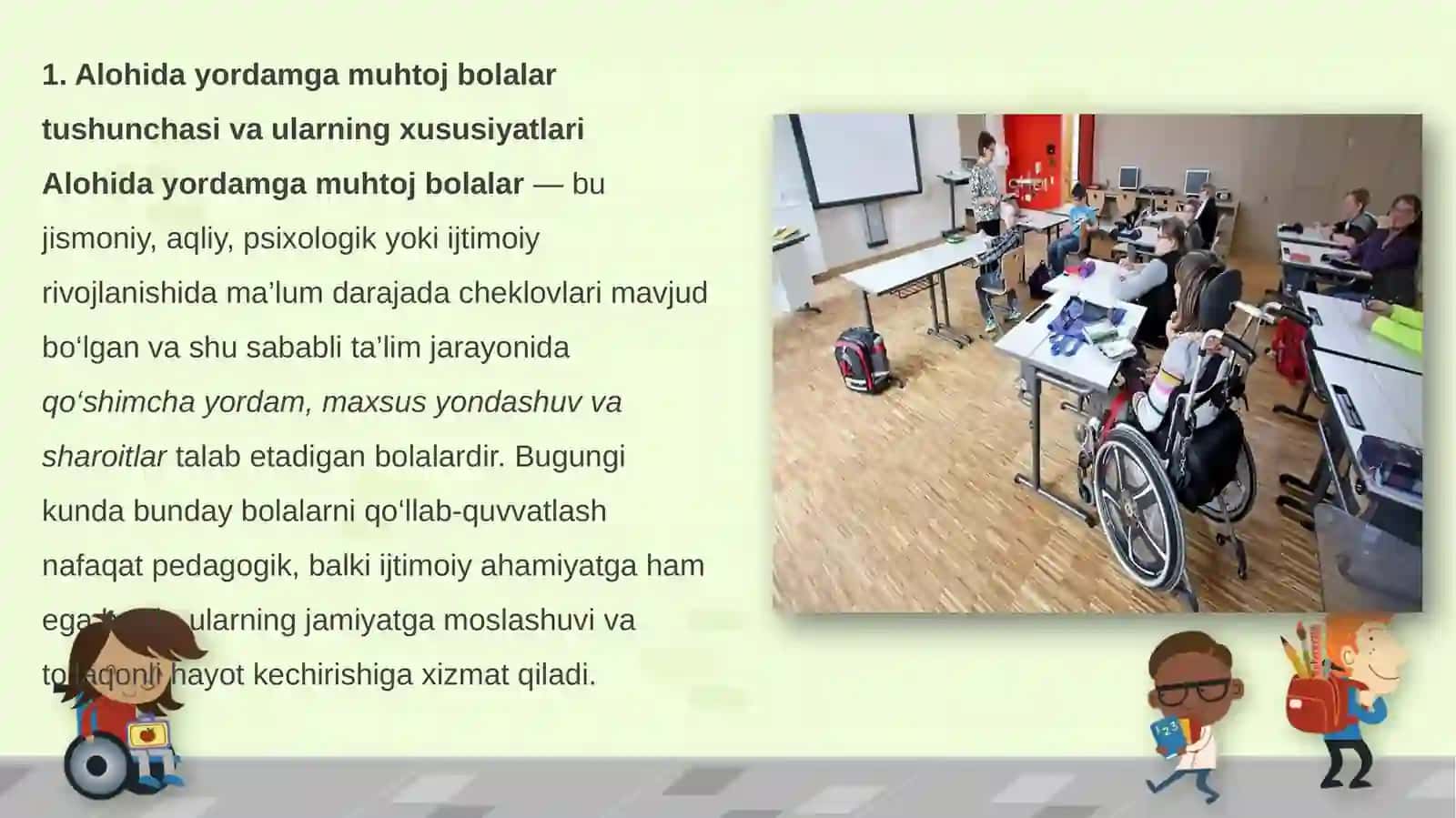 Alohidayordamga muhtoj bolalar tushunchasi va ularning xususiyatlari 3