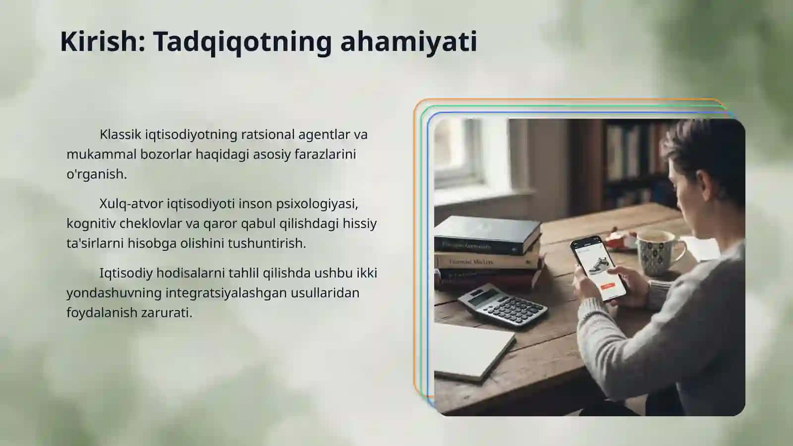 Klassik va xulq-atvor iqtisodiyoti yondashuvlari farqi 3