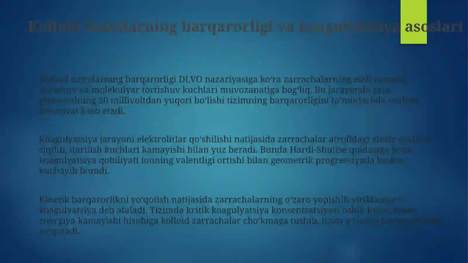 Sensibilizatsiya va kolloid zarrachalarning himoyasi 3