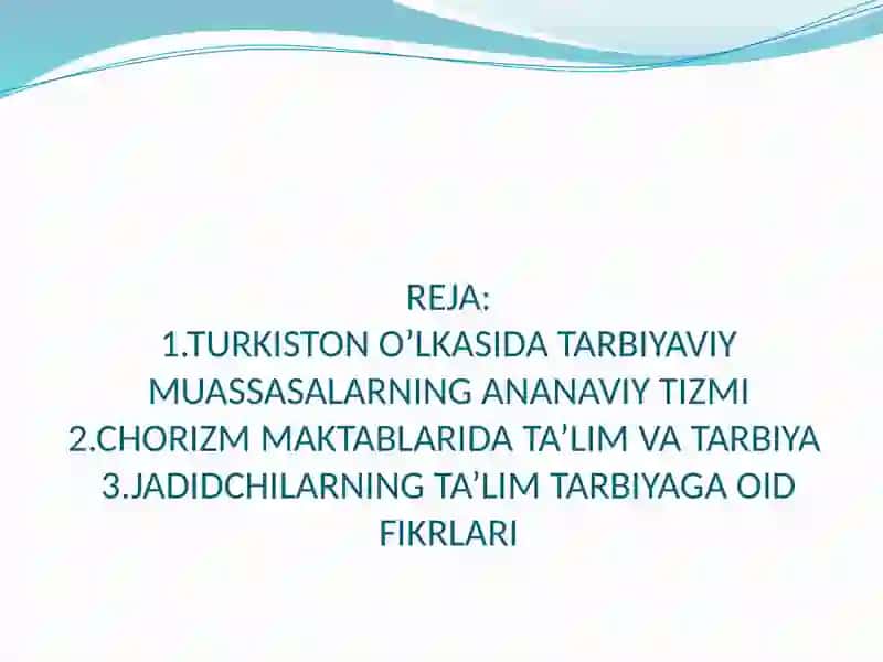 XIX ASRNING IKKINCHI YARMI VA XX ASR BOSHLARIDA TA’LIM PEDAGOGIK FIKRLAR 3
