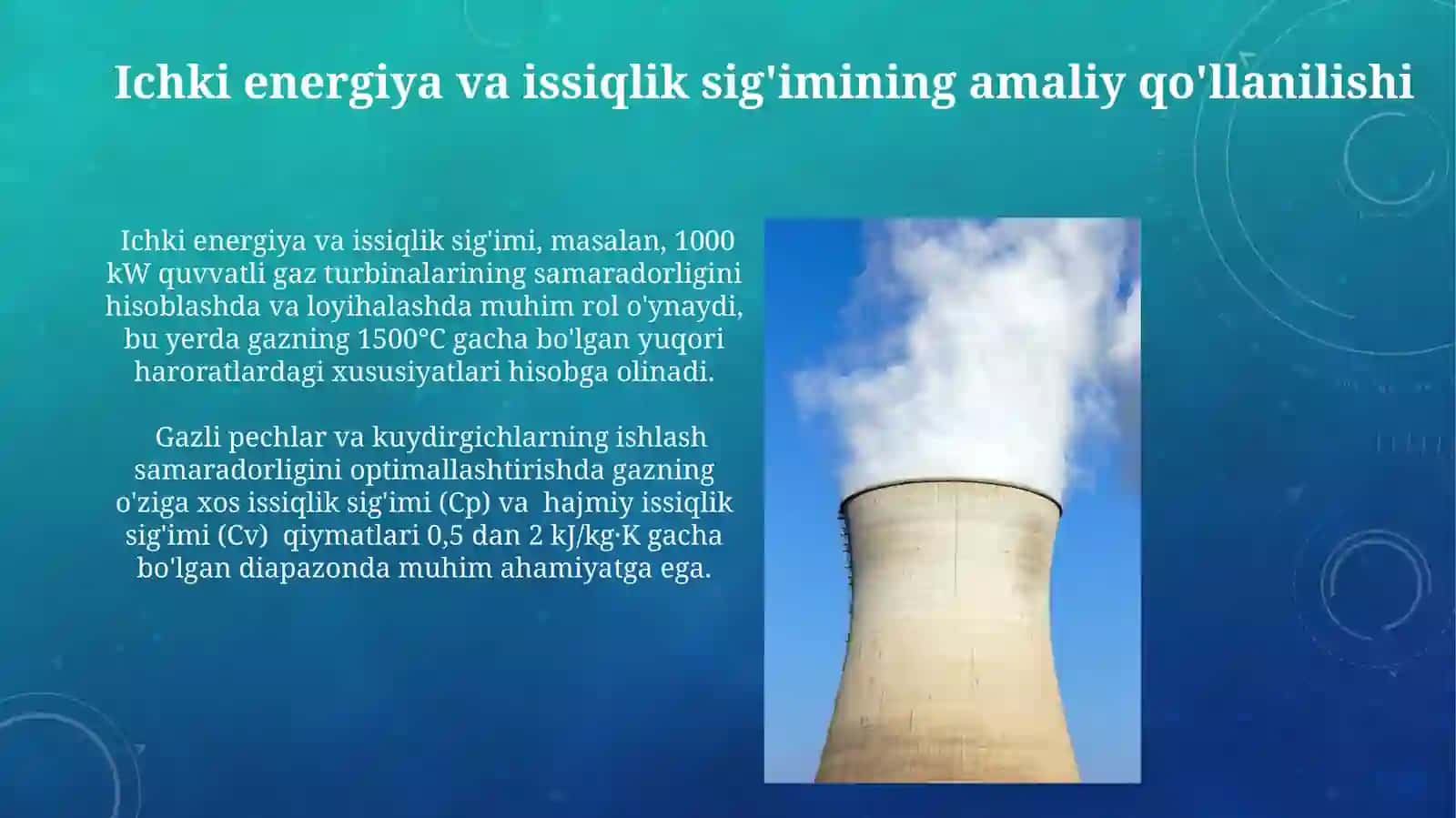 Ichki energiya. Gazlarning issiqlik sigʻimi 3