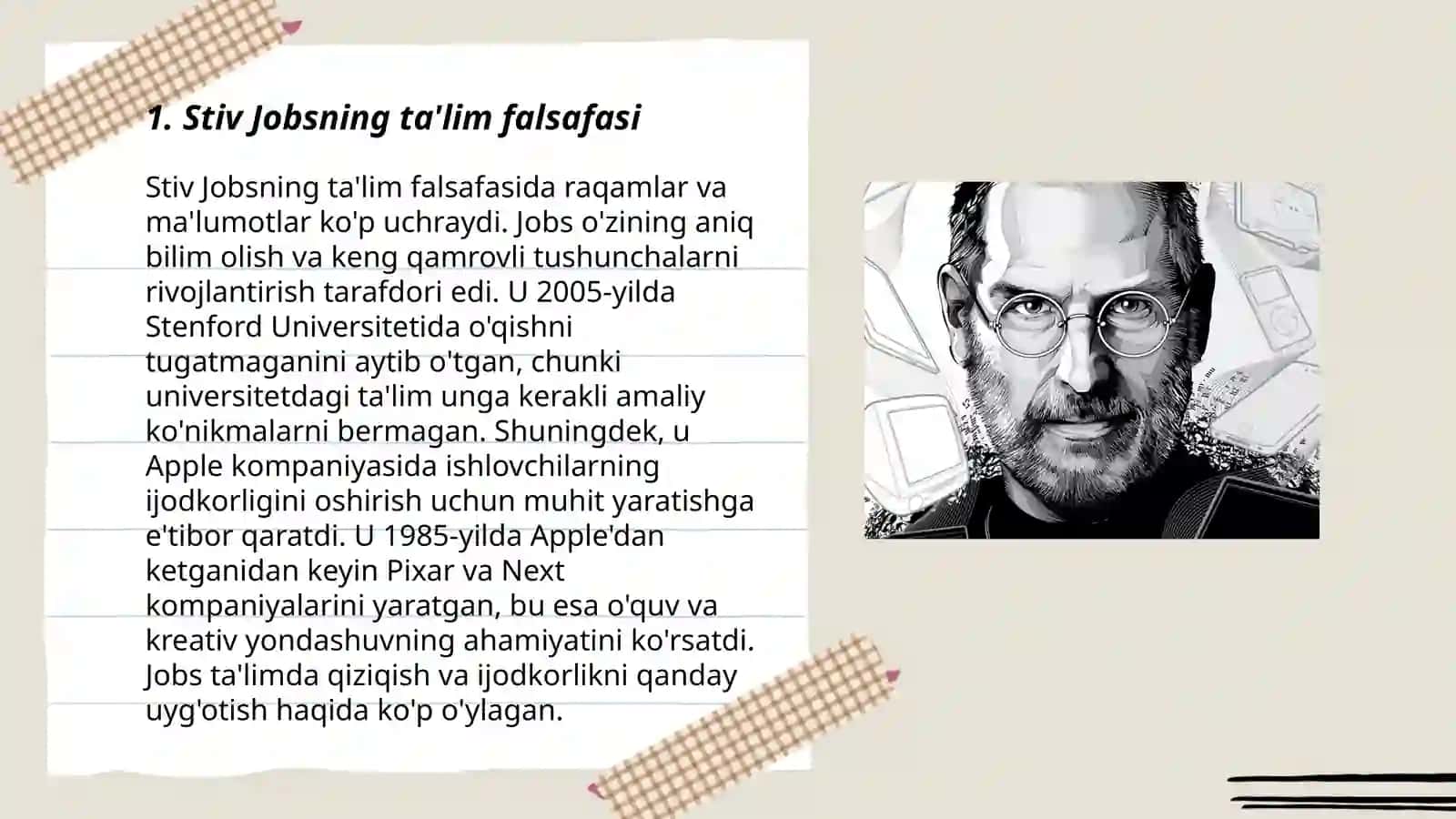 Yetakchi insonlarning ta'lim olish usullari: Steve Jobs 3