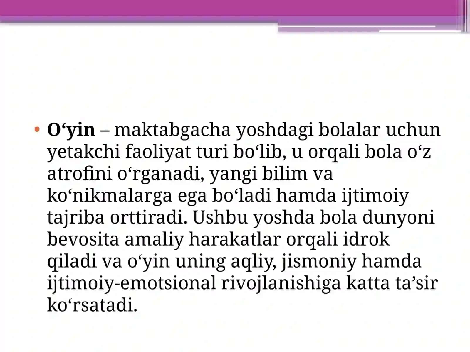 O'yin maktabgacha yosh davrida yetakchi faoliyat sifatida 3