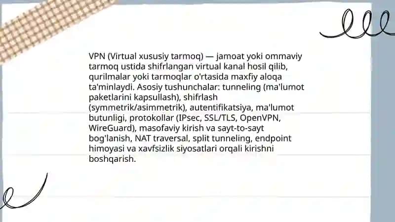 Virtual xususiy tarmoqlar (VPN) va ularning xavfsizlik imkoniyatlari 3