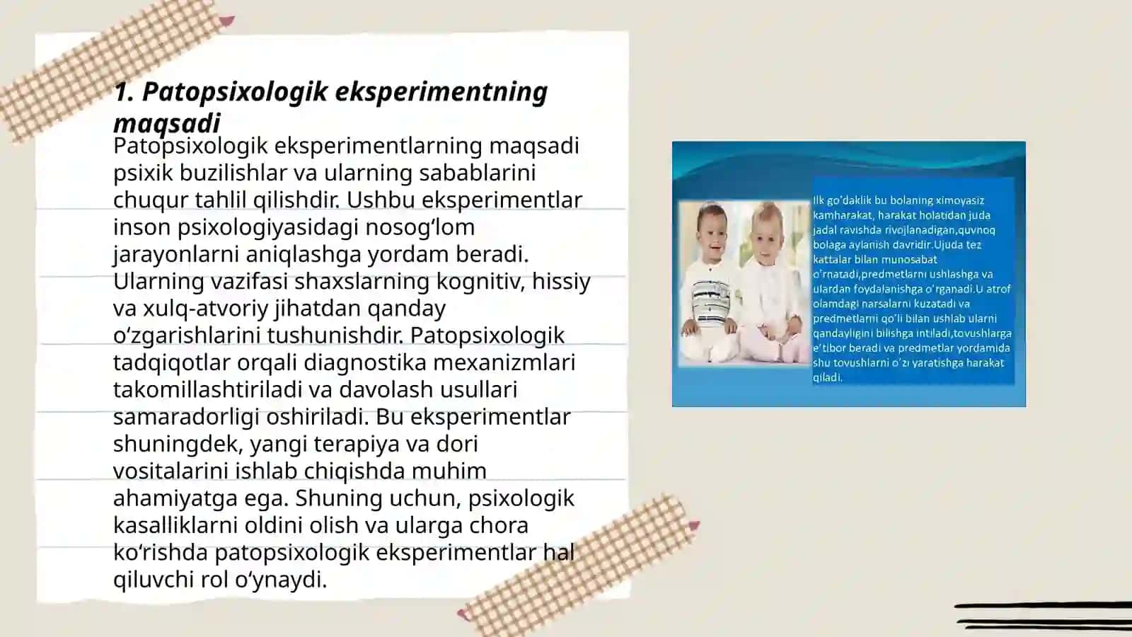 Patopsixologik eksperimentning o'ziga xos xususiyati 3