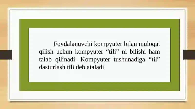 DASTURLASH TILLARI VA TURLARI 3