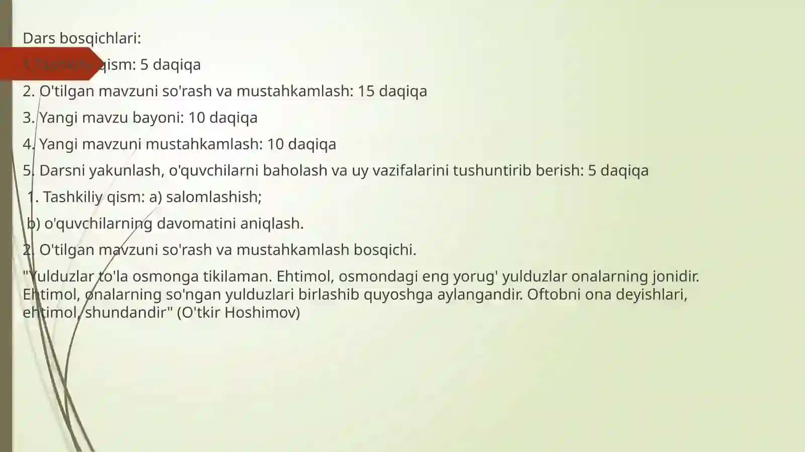 O'tkirHoshimov: "Dunyoningishlari"qissasidanbob: "Muhokamaqilamiz"bosqichitopshiriqlaribilanishlash.Badiiymatnningo'zigaxosxususiyatlari 3