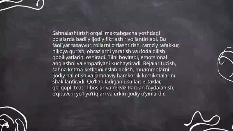 Sahnalashtirish faoliyatining asosiy maqsadi 3