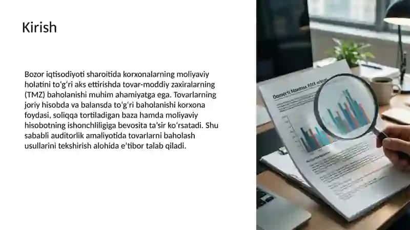 Tovarlarni joriy hisob va balansda baholanishini tekshirish 3
