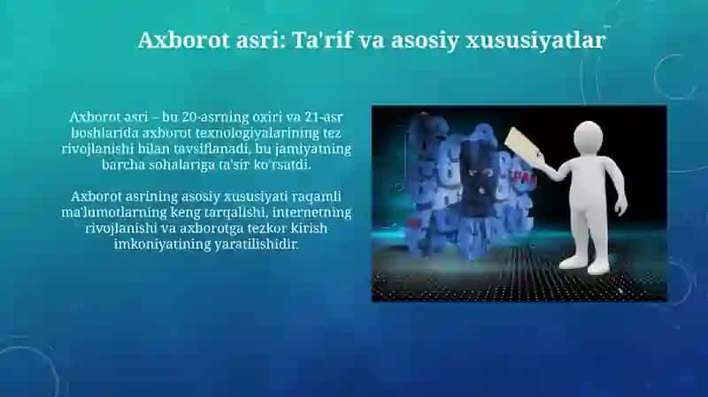 Axborot asri: Ta'rif va asosiy xususiyatlar 3