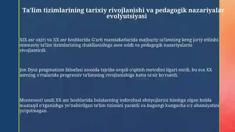 Ta'lim tizimlarining tarixiy rivojlanishi va pedagogik nazariyalar evolyutsiyasi 3