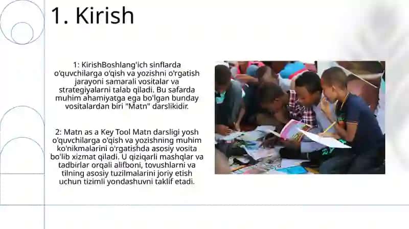 Matn —BoshlangʻIch Sinf OʻQuvchilarini Yozish Va OʻQishga OʻRgatishda Muhim Vosita 3