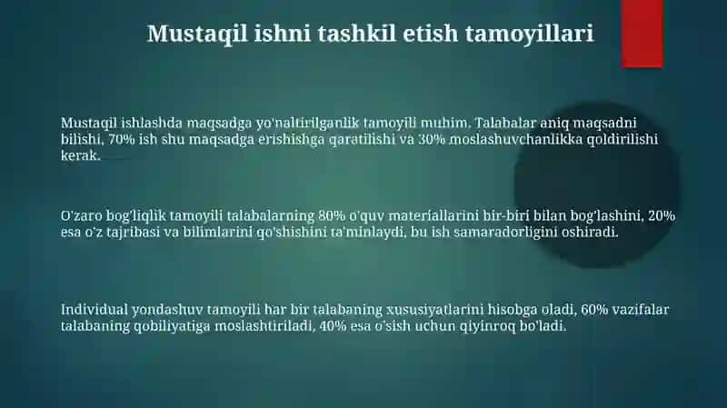 Mustaqil ishlarni tashkil etish o‘ziga xos jihatlari 3