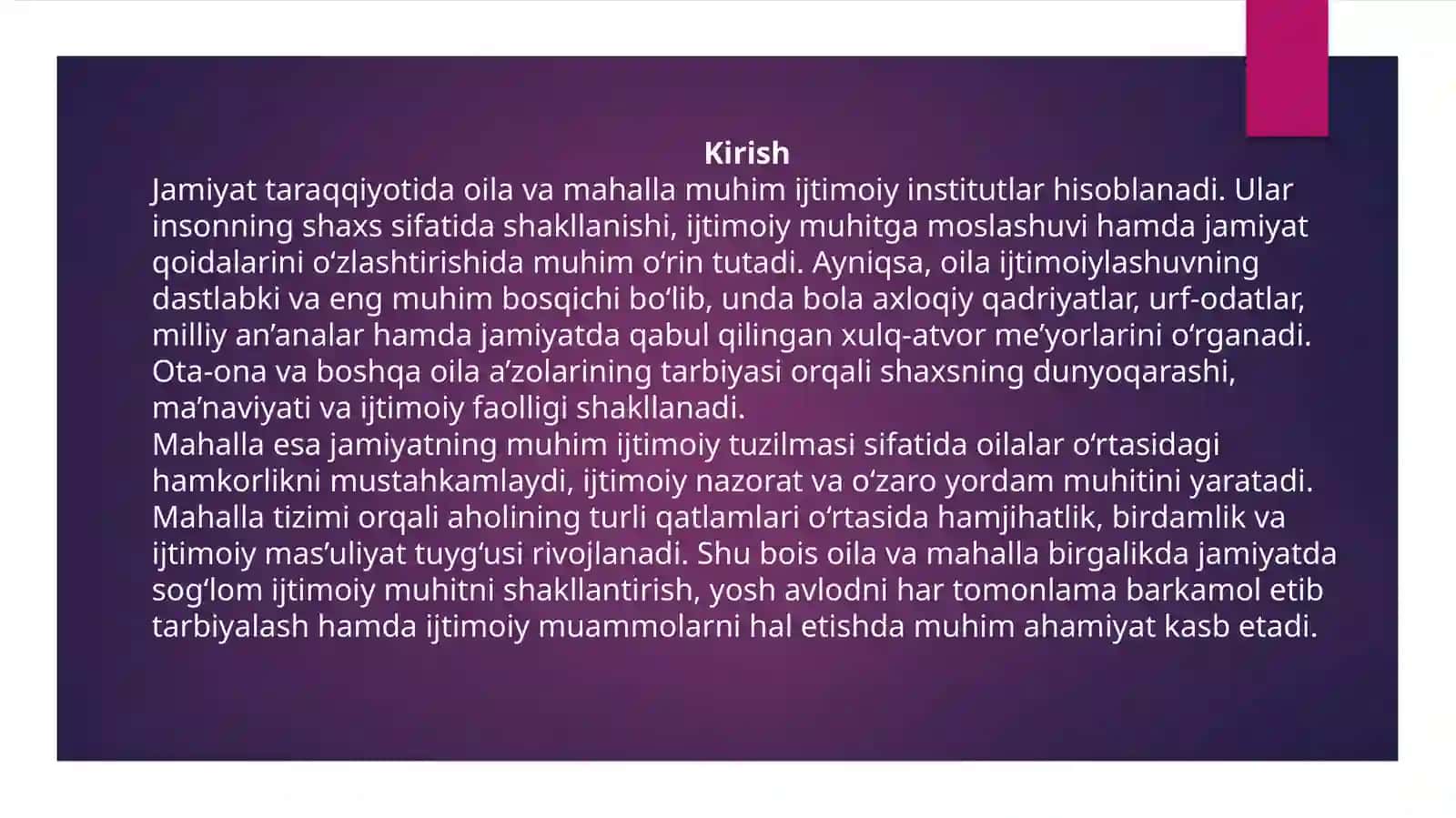 Oila va mahalla ijtimoiylashuvning an’anaviy shakllari sifatida. 3