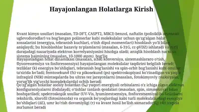 Qoʻzgʻalgan holatlarning kvant kimyosi 3