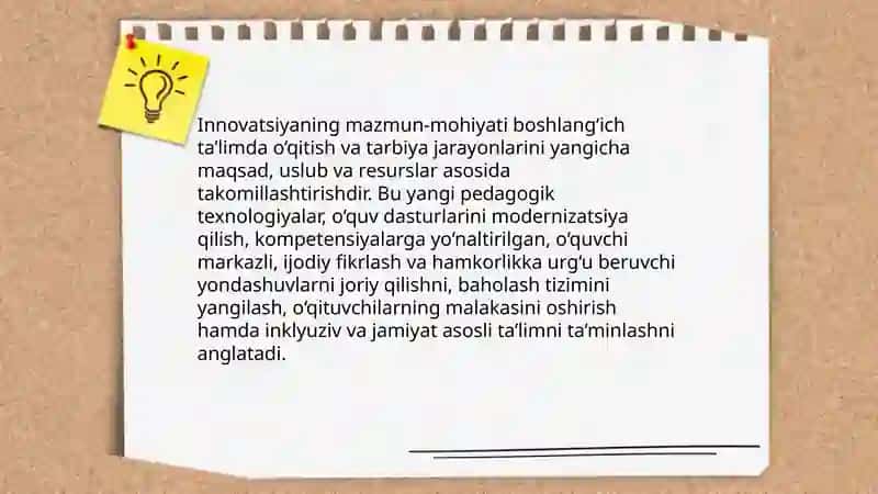 Innovatsiyaning mazmun-mohiyati Boshlang'ich Ta'limda 3