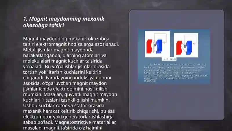 Magnit maydonning mexanik okozobga ta'siri 3